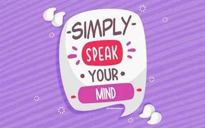 4k, Simply speak your mind, motivation, quotes about people, words about people, burgundy background, inspiration